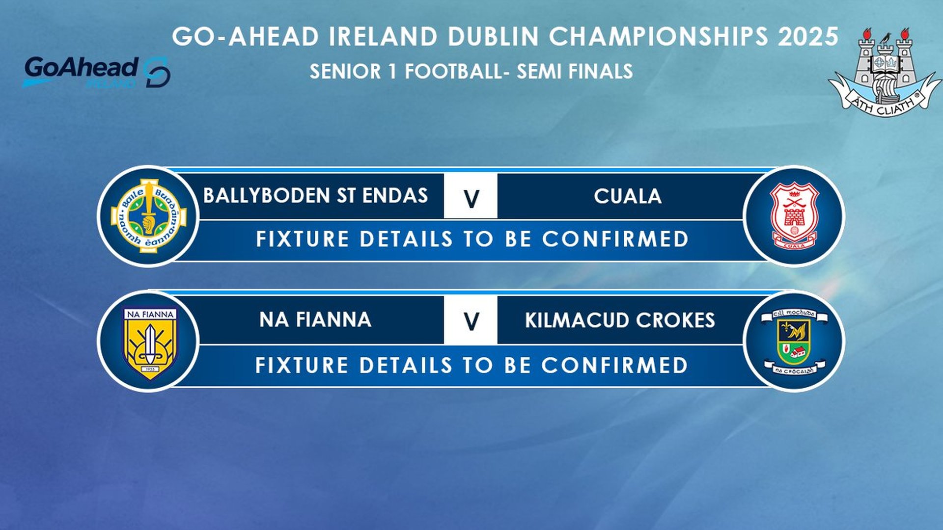 Go-Ahead Ireland SFC 1 Semi-Finals Image