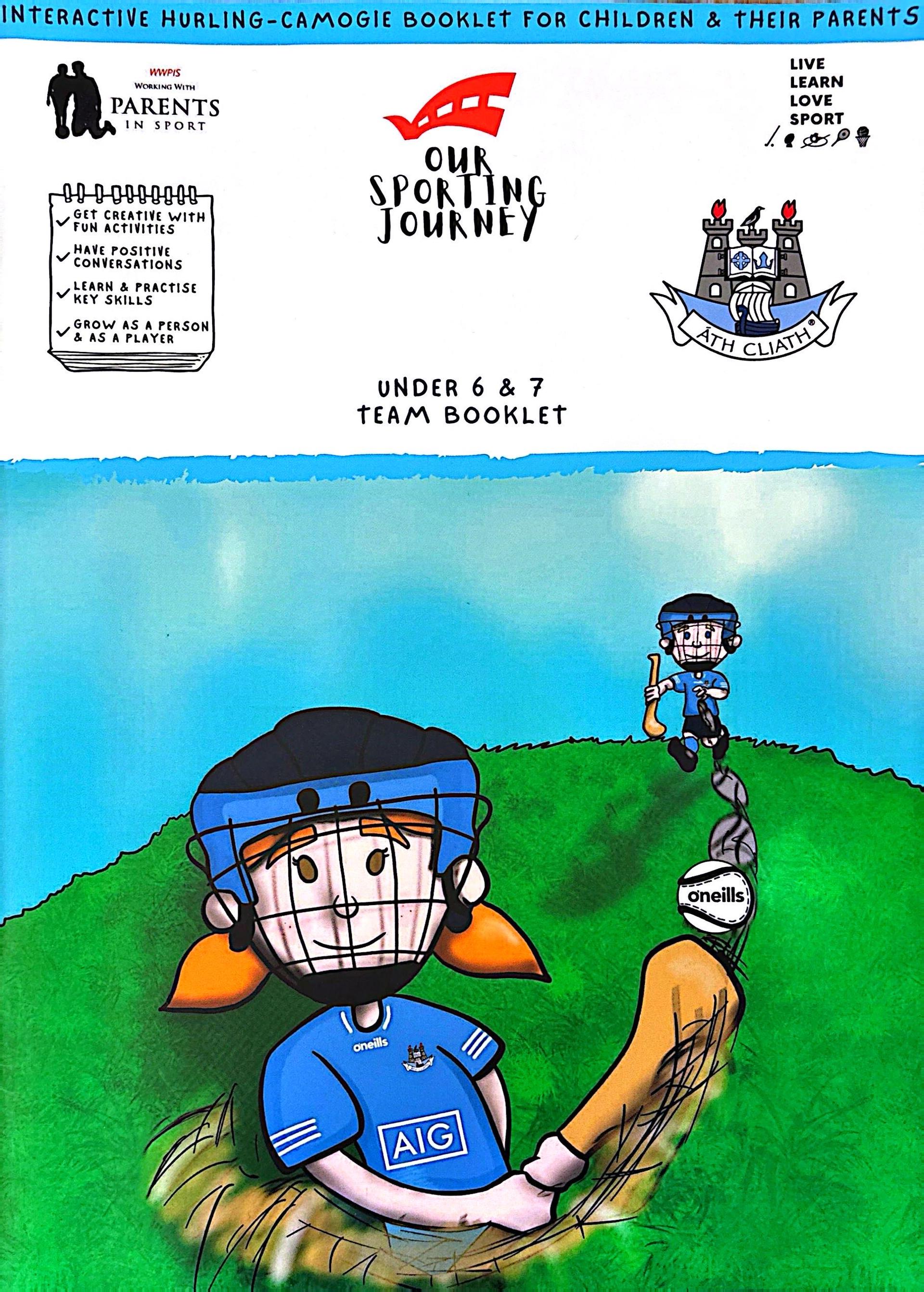 Our Sporting Journey U6 & U7 (Hurling)  Image