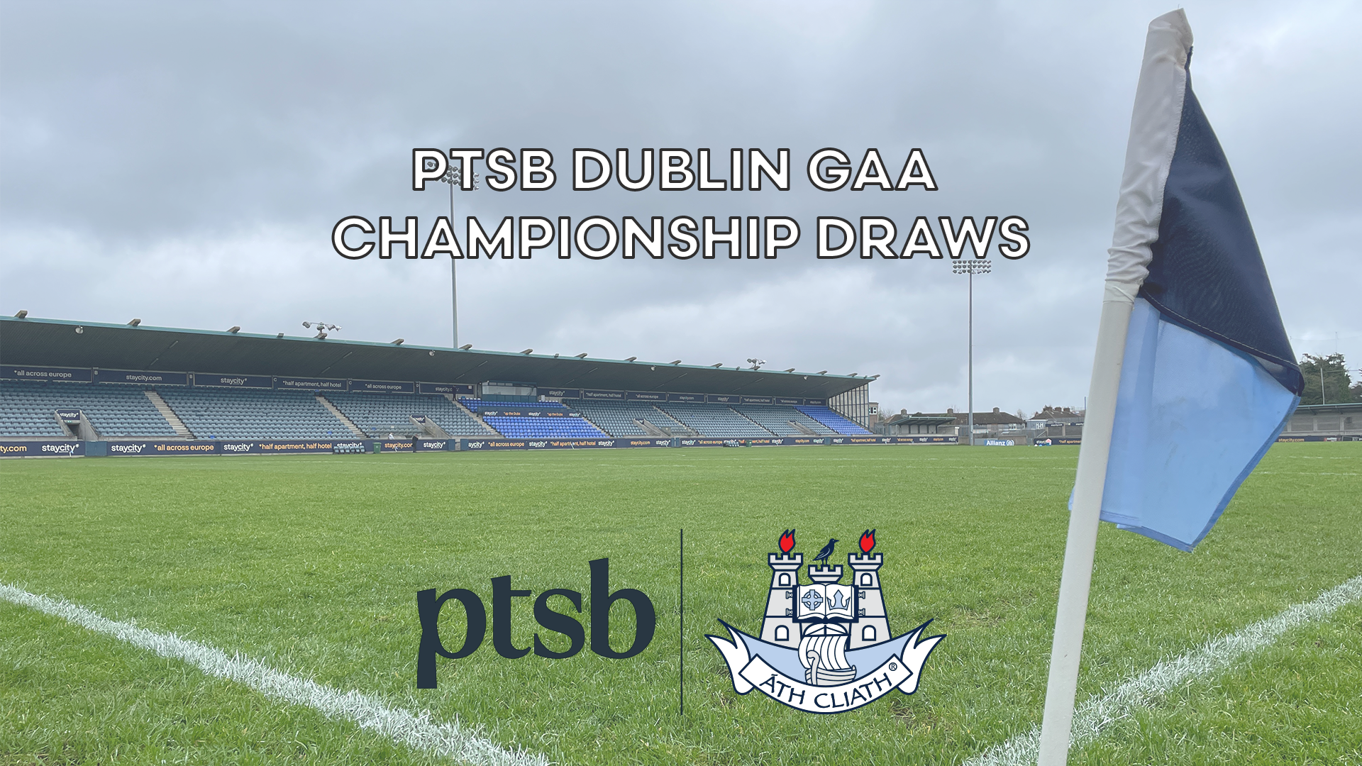 2026 PTSB Dublin GAA Championship Draws